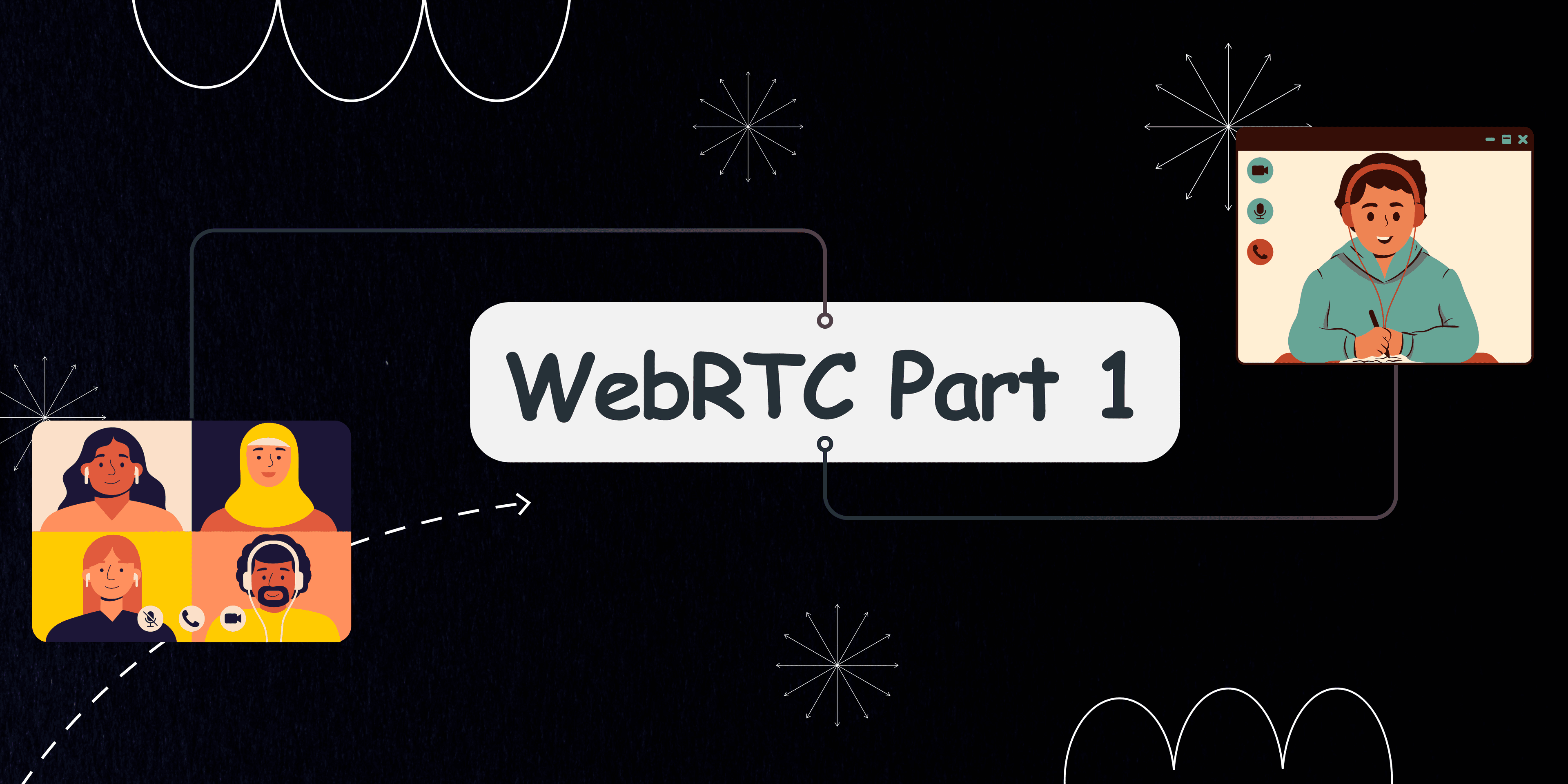 WebRTC connecting people in Real-Time part 1