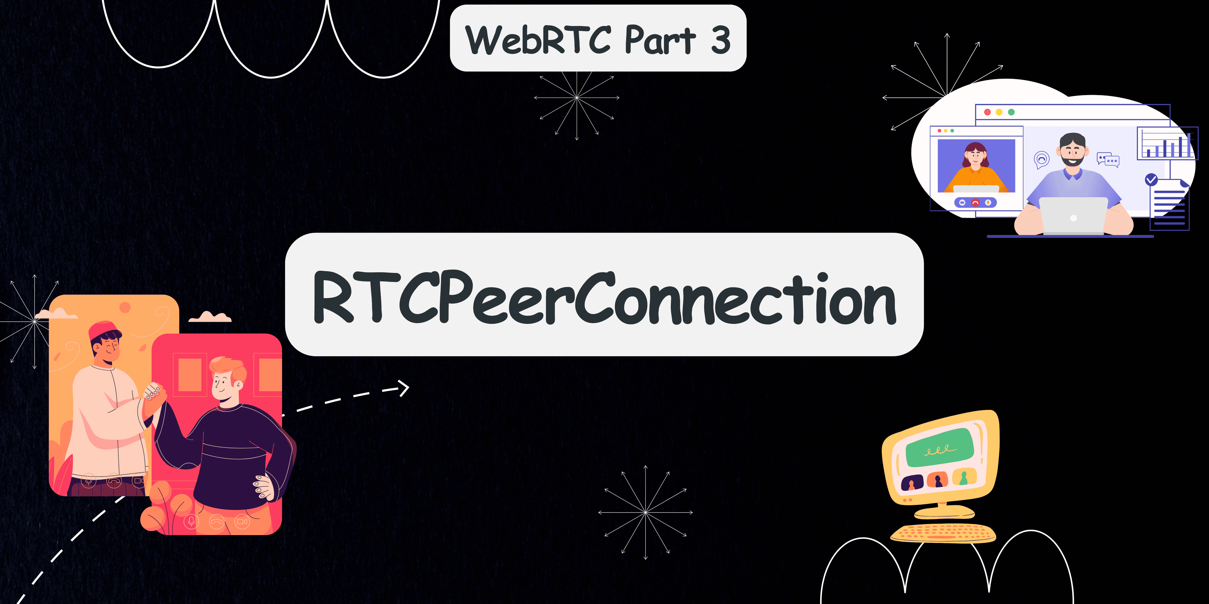 webrtc and rtcpeerconnection: establishing a peer-to-peer connection