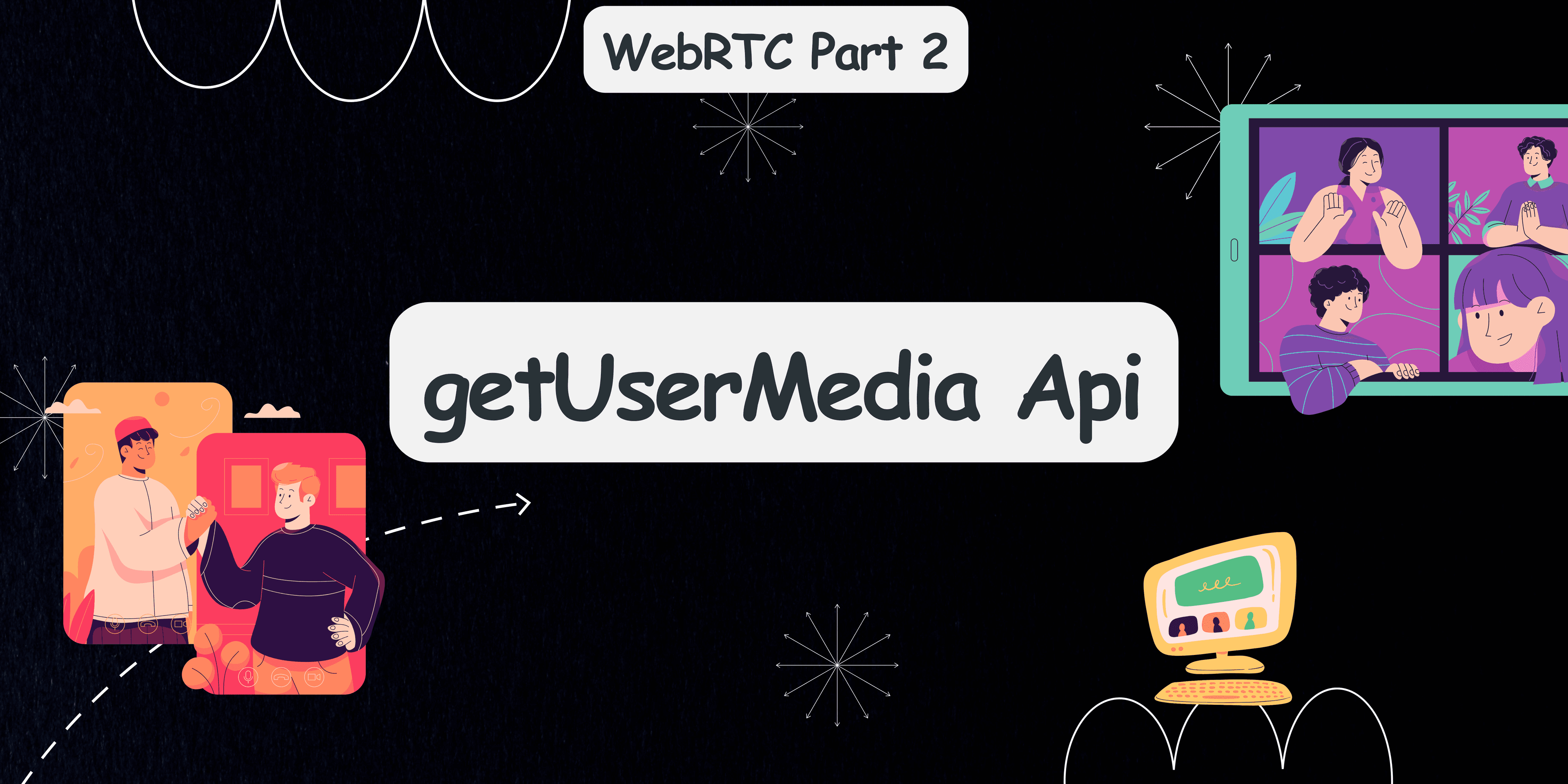 WebRTC and getUserMedia API: A Step-by-Step Guide